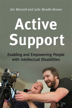 Paperback Active Support: Enabling and Empowering People with Intellectual Disabilities Book