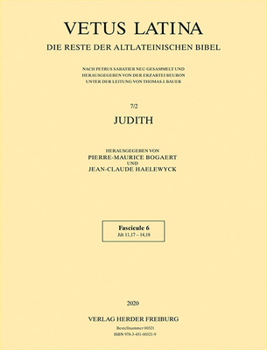 Paperback Judith: Fascicule 6: Jdt 11,17 - 14,18 [Latin] Book