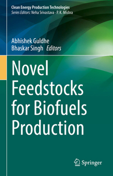 Hardcover Novel Feedstocks for Biofuels Production Book