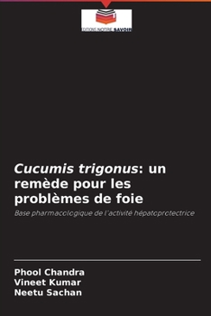 Paperback Cucumis trigonus: un remède pour les problèmes de foie [French] Book