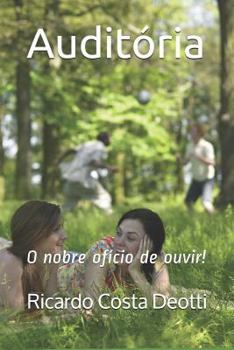 Paperback Audit?ria: O Nobre Of?cio de Ouvir! [Portuguese] Book