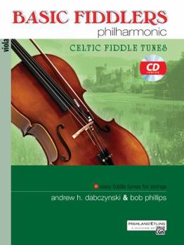 Paperback Basic Fiddlers Philharmonic: Viola: Celtic Fiddle Tunes [With CD (Audio)] Book