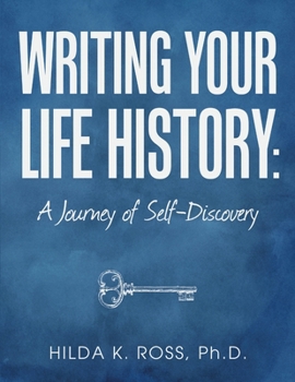 Paperback Writing Your Life History: A Journey of Self-Discovery Book