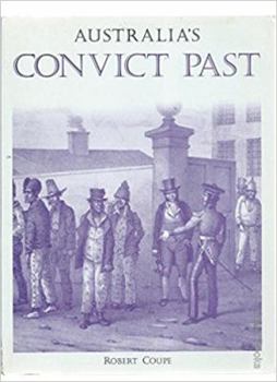 Paperback Australia's Convict Past Book