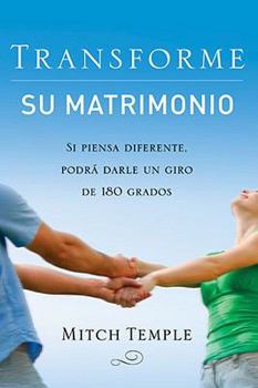 Paperback Transforme Su Matrimonio = The Marriage Turnaround [Spanish] Book