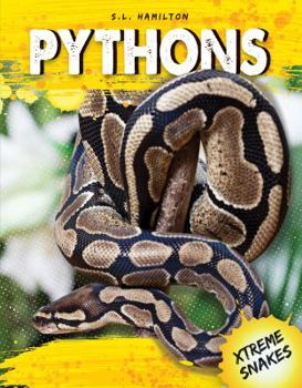 Pythons - Book  of the Xtreme Snakes