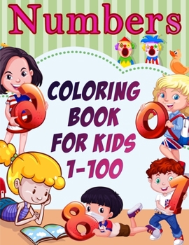 Paperback Numbers Coloring Book for Kids 1-100 Book