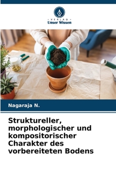 Paperback Struktureller, morphologischer und kompositorischer Charakter des vorbereiteten Bodens [German] Book