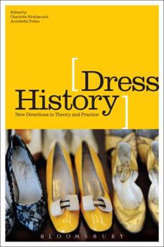 Paperback Dress History: New Directions in Theory and Practice Book