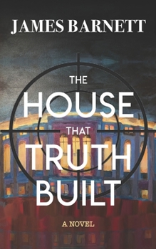 Paperback The House That Truth Built Book