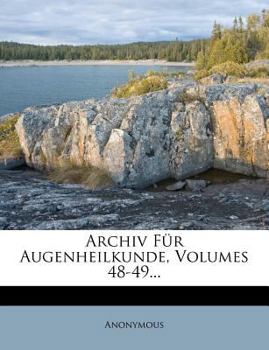 Paperback Archiv Fur Augenheilkunde. [German] Book