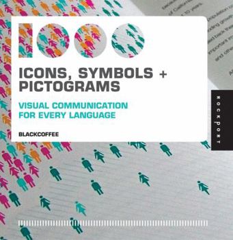 Paperback 1,000 Icons, Symbols, and Pictograms: Visual Communication for Every Language Book