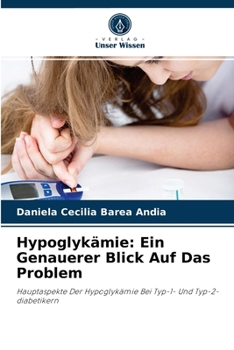 Paperback Hypoglykämie: Ein Genauerer Blick Auf Das Problem [German] Book