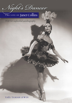 Hardcover Night's Dancer: The Life of Janet Collins Book