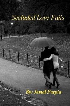 Paperback Secluded Love Fails Book