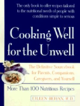 Paperback Cooking Well for the Unwell Book