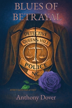 Paperback Blues of Betrayal: Every oath has a cost Book