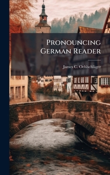 Hardcover Pronouncing German Reader Book