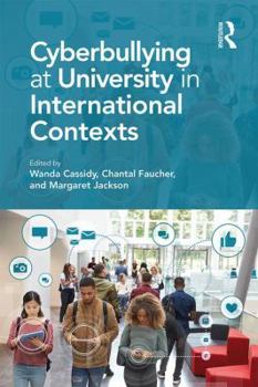 Paperback Cyberbullying at University in International Contexts Book