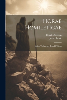 Paperback Horae Homileticae: Judges To Second Book Of Kings Book