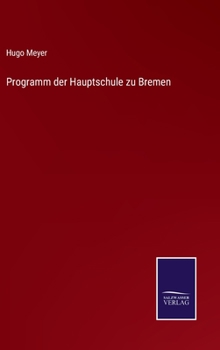 Hardcover Programm der Hauptschule zu Bremen [German] Book