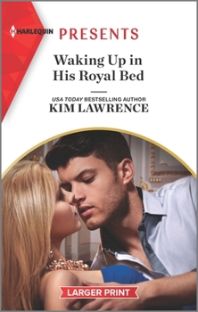 Mass Market Paperback Waking Up in His Royal Bed [Large Print] Book