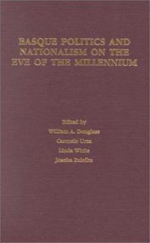 Hardcover Basque Politics and Nationalism on the Eve of the Milennium Book