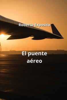Paperback El puente aéreo [Spanish] Book