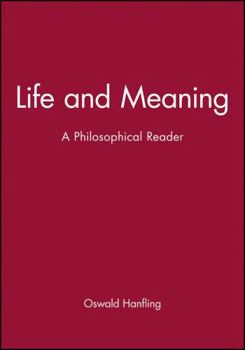 Paperback Life and Meaning: A Philosophical Reader Book