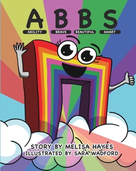 Paperback Abbs: Ability, Brave, Beautiful, Smart Book