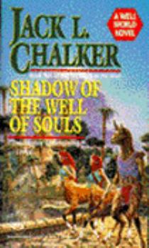 Shadow of the Well of Souls - Book #2 of the Watchers at the Well