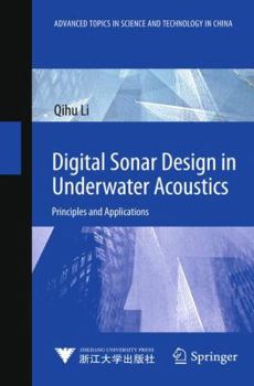Hardcover Digital Sonar Design in Underwater Acoustics: Principles and Applications Book