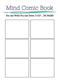 Paperback Mind Comic Book - 6 Panel,7"x10", 135 Pages, Make Your Own Comic Books: Make your own comics come to life Book