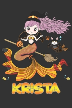 Krista: Krista Halloween Beautiful Mermaid Witch, Create An Emotional Moment For Krista?, Show Krista You Care With This Personal Custom Gift With Krista's Very Own Planner Calendar Notebook Journal