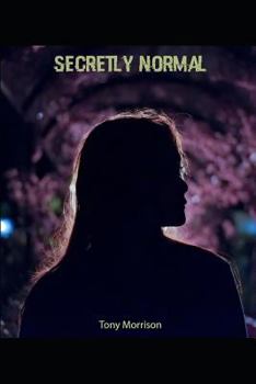 Paperback Secretly Normal Book