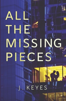 Paperback All the Missing Pieces Book