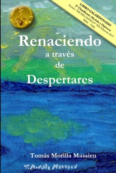 Paperback Renaciendo a través de Despertares [Spanish] Book