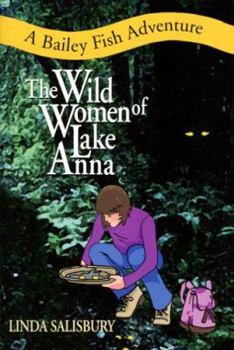 Paperback The Wild Women of Lake Anna Book