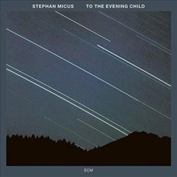 Music - CD To The Evening Child Book