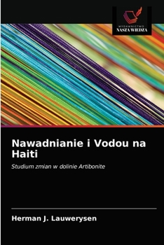 Paperback Nawadnianie i Vodou na Haiti [Polish] Book