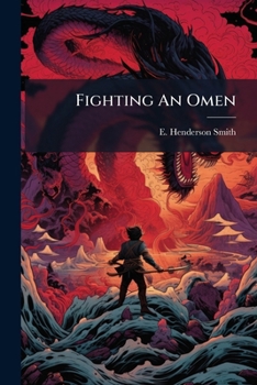 Paperback Fighting An Omen Book