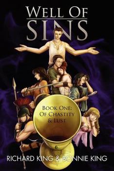 Paperback Well of Sins: Book One: Of Chastity & Lust Book