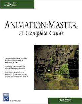 Paperback Animation: Master: A Complete Guide [With CDROM] Book