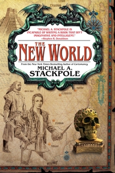 The New World - Book #3 of the Age of Discovery