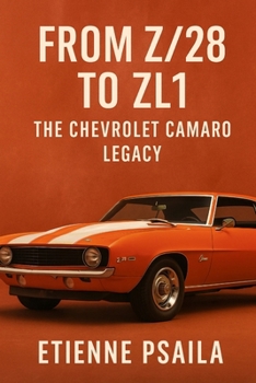 Paperback From Z/28 to ZL1: The Chevrolet Camaro Legacy Book
