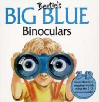 Hardcover Bertie's Big Blue Binoculars Book