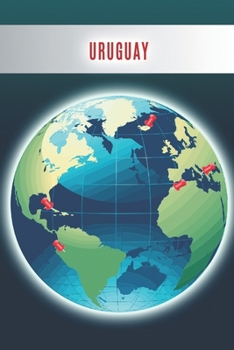 Uruguay: Notizbuch A5 liniert. Geeignet als Tagebuch für den Urlaub oder  Zuhause. Perfekt für Notizen, ToDos oder Reiseerinnerungen an den Urlaub. (German Edition)