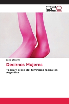Paperback Decirnos Mujeres [Spanish] Book