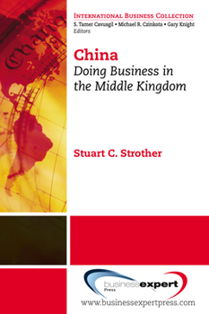 Paperback China: Doing Business in the Middle Kingdom Book