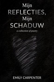 Paperback Mijn Reflecties, Mijn Schaduw Book